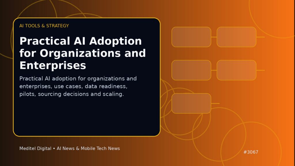 Practical AI Adoption for Organizations and Enterprises: ai tools & strategy editorial illustration